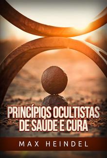 Princípios ocultistas de Saúde e Cura (Traduzido) PDF