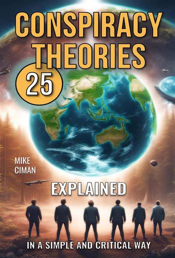 25 Conspiracy Theories PDF