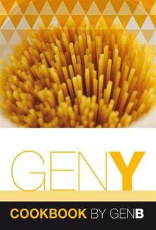 Gen Y Cookbook by Gen B PDF