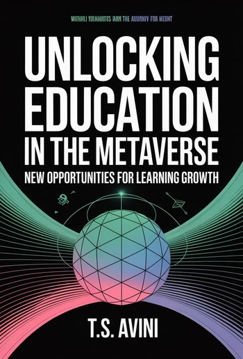 Unlocking Education in the Metaverse PDF