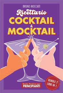 Guida Pratica per Principianti - Ricettario Cocktail & Mocktail PDF