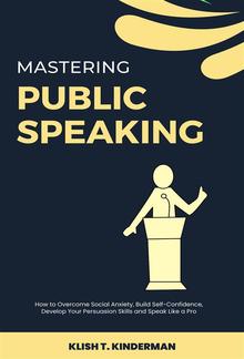 Mastering Public Speaking PDF