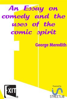 An Essay on comedy and the uses of the comic spirit PDF