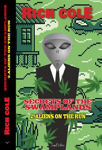 Secrets of The Swamplands 2: Aliens on the run PDF