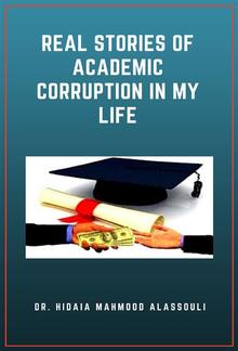 Real Stories of Academic Corruption in My Life PDF