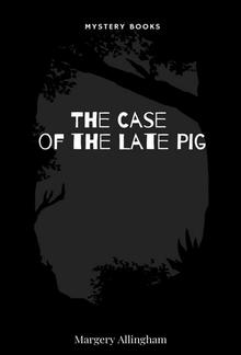 The Case of the Late Pig PDF