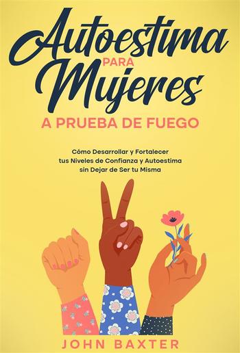 Autoestima para Mujeres a Prueba de Fuego PDF