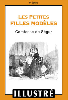 Les petites filles modèles (Illustré) PDF