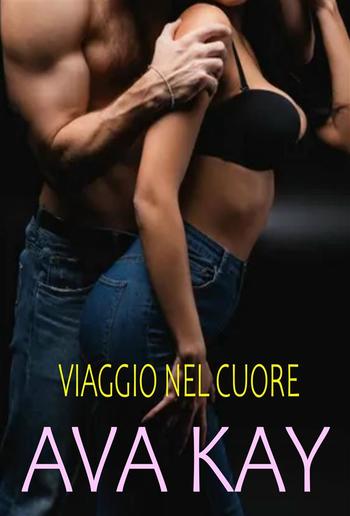 Viaggio nel cuore PDF