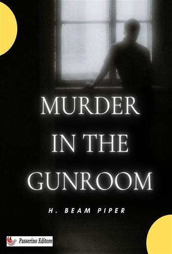 Murder in the Gunroom PDF