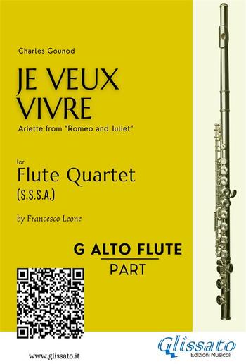 G alto Flute : "Je Veux Vivre" for Flute Quartet PDF