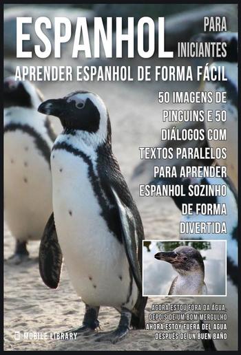 Espanhol para Iniciantes - Aprender Espanhol de Forma Fácil PDF