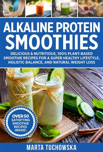 Alkaline Protein Smoothies PDF