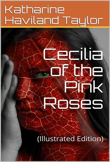 Cecilia of the Pink Roses PDF