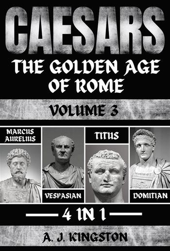 Caesars: The Golden Age Of Rome PDF