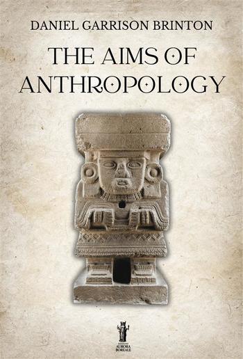 The Aims of Anthropology PDF