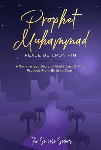 Prophet Muhammad Peace Be Upon Him PDF