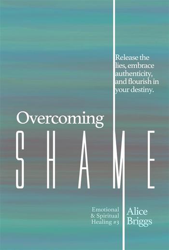 Overcoming Shame PDF