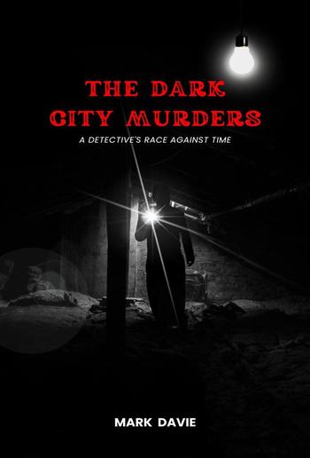 The Dark City Murders PDF