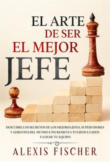 El Arte De Ser El Mejor Jefe PDF