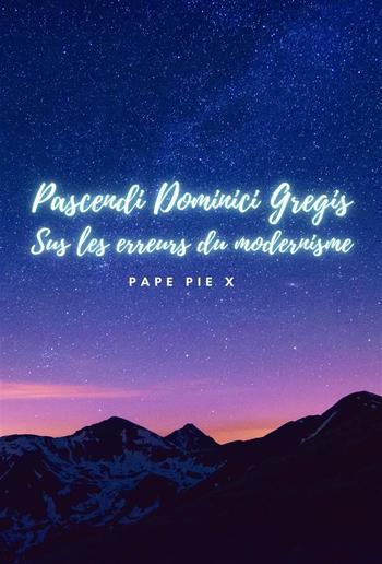 Pascendi Dominici Gregis PDF