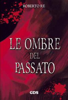 Le ombre del passato PDF