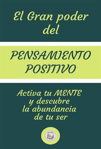 El Gran Poder Del Pensamiento Positivo PDF