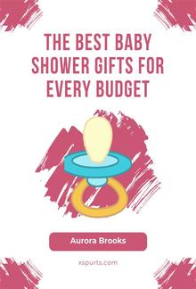 The Best Baby Shower Gifts for Every Budget PDF