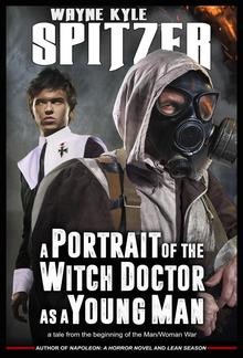 A Portrait of the Witch Doctor as a Young Man PDF