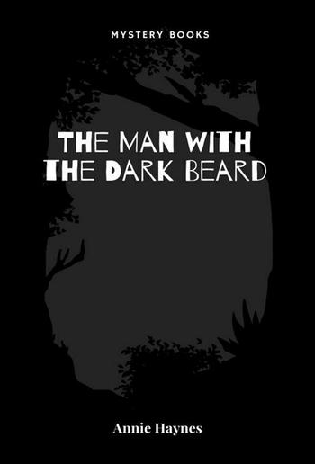 The Man with the Dark Beard PDF