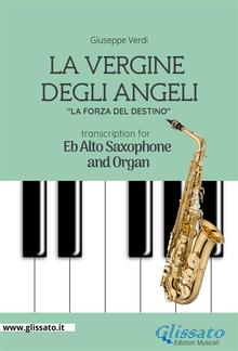 La Vergine degli Angeli - Eb Alto Sax and Organ PDF