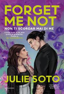 Forget Me Not. Non ti scordar mai di me PDF