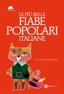 Le più belle fiabe popolari italiane PDF