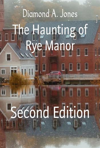 The Haunting of Rye Manor PDF