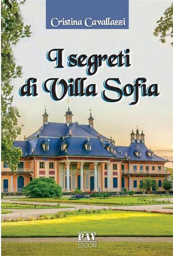 I segreti di Villa Sofia PDF