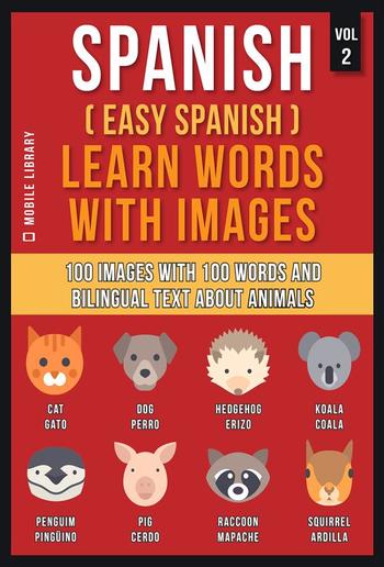 Spanish ( Easy Spanish ) Learn Words With Images (Vol 2) PDF