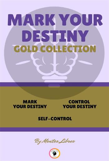 Mark your destiny - self-control - control your destiny (3 books) PDF