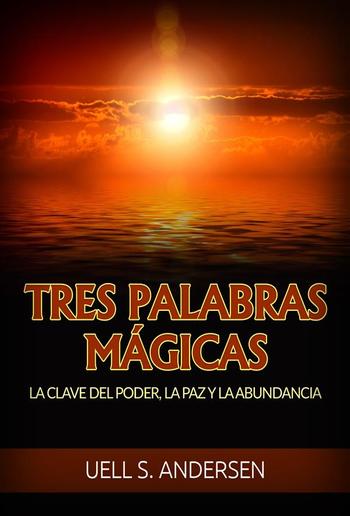 Tres Palabras Mágicas (Traducido) PDF