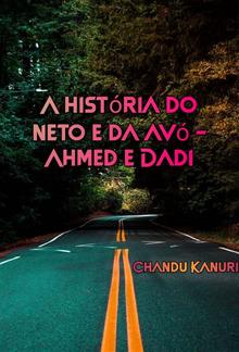 A história do neto e da avó - Ahmed e Dadi PDF