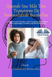 Borderline - Quando Sua Mãe Tem Transtorno De Personalidade Borderline PDF