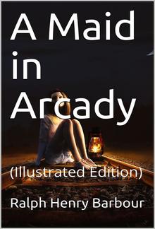 A Maid in Arcady PDF