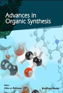 Advances in Organic Synthesis: Volume 14 PDF