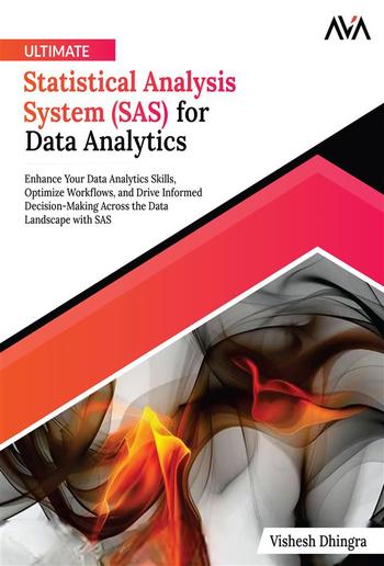 Ultimate Statistical Analysis System (SAS) for Data Analytics PDF