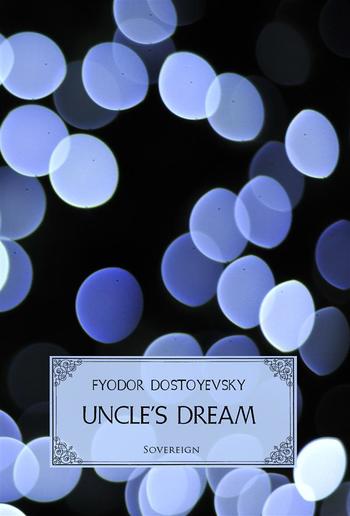 Uncle's Dream PDF