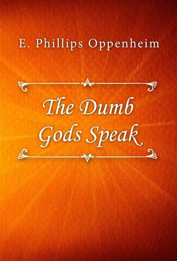 The Dumb Gods Speak PDF