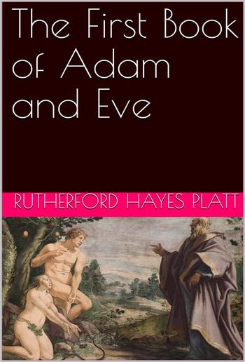 The First Book of Adam and Eve PDF