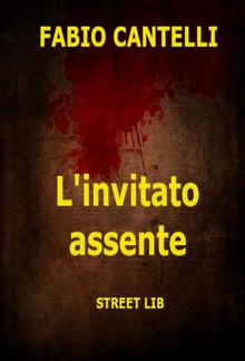 L'invitato assente PDF