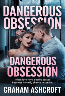Dangerous Obsession PDF