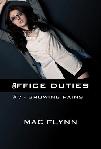 Growing Pains: Office Duties, Book 7 PDF