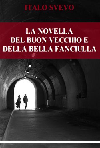 La novella del buon vecchio e della bella fanciulla PDF